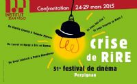 Crise de Rire, 51ème festival de cinéma. Du 24 au 29 mars 2015 à perpignan. Pyrenees-Orientales. 
